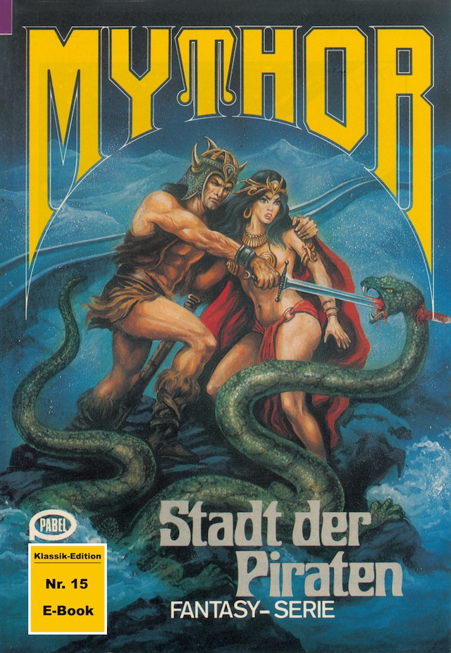 Book cover for Mythor 15: Stadt der Piraten