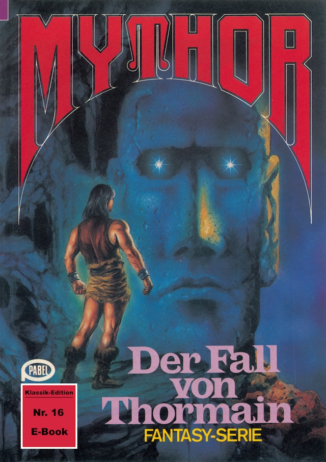 Book cover for Mythor 16: Der Fall von Thormain