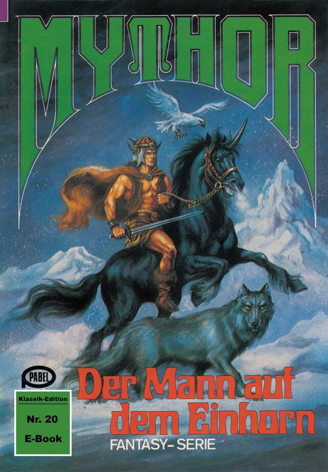 Book cover for Mythor 20: Der Mann auf dem Einhorn