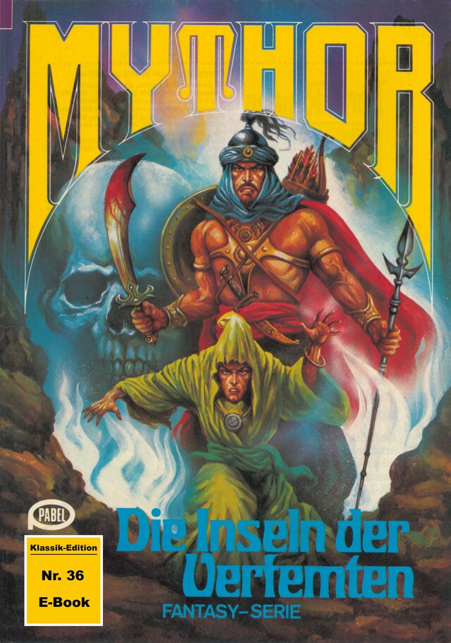 Book cover for Mythor 36: Die Inseln der Verfemten