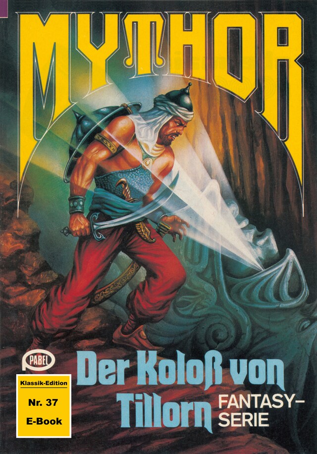 Book cover for Mythor 37: Der Koloss von Tillorn