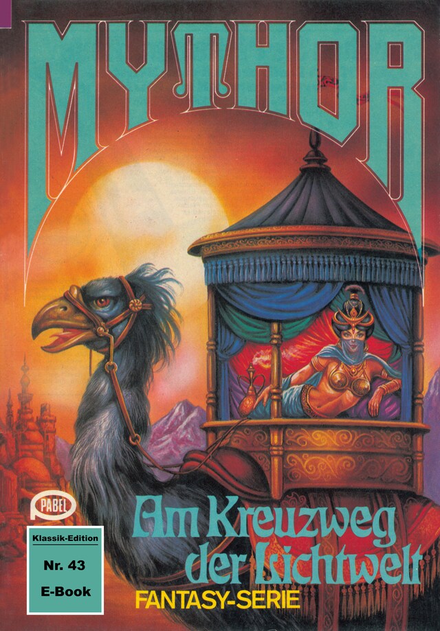 Book cover for Mythor 43: Am Kreuzweg der Lichtwelt