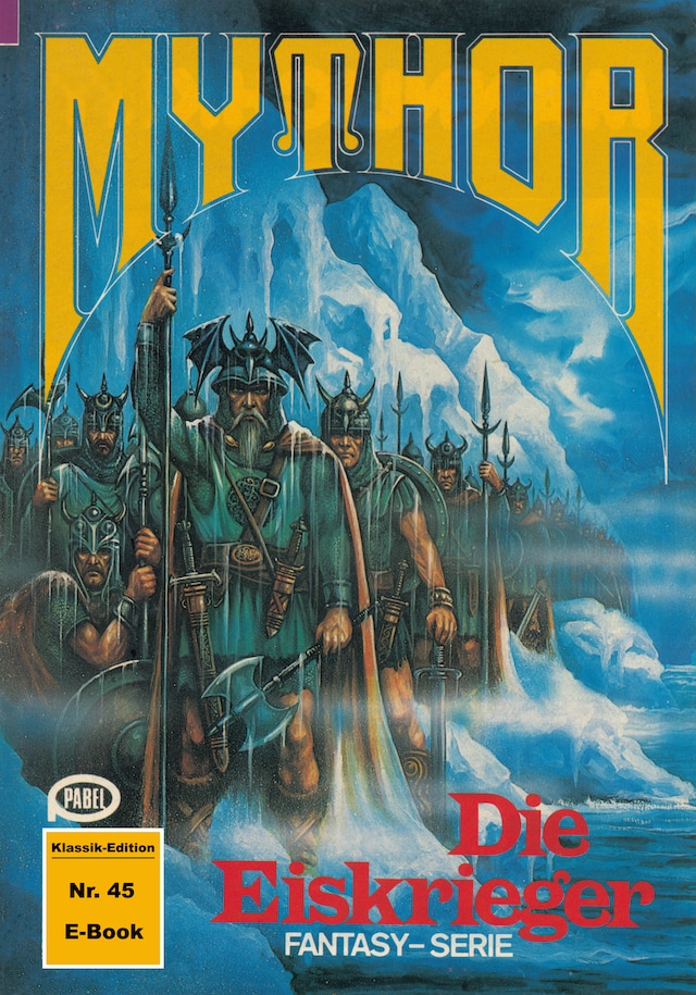 Book cover for Mythor 45: Die Eiskrieger