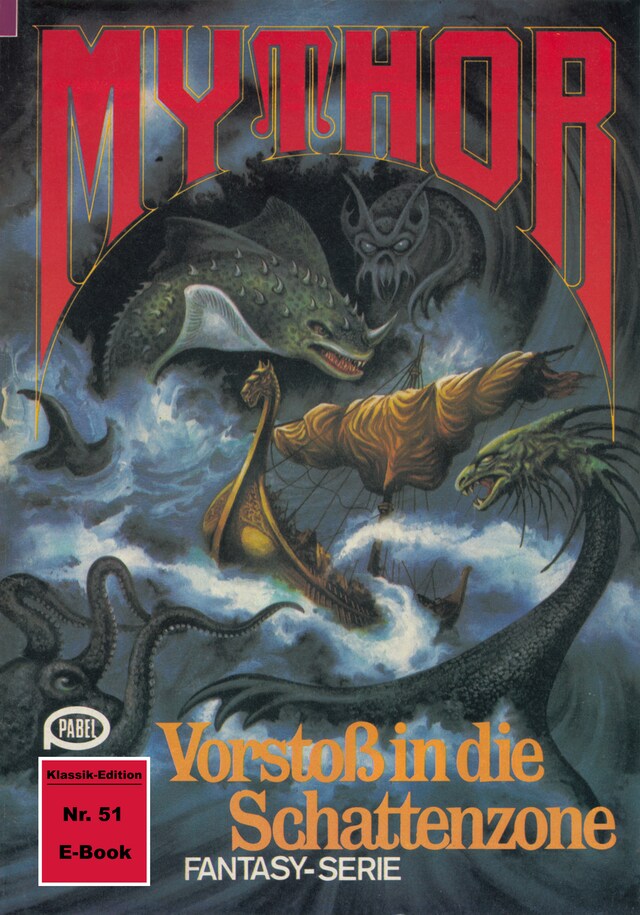 Buchcover für Mythor 51: Vorstoß in die Schattenzone