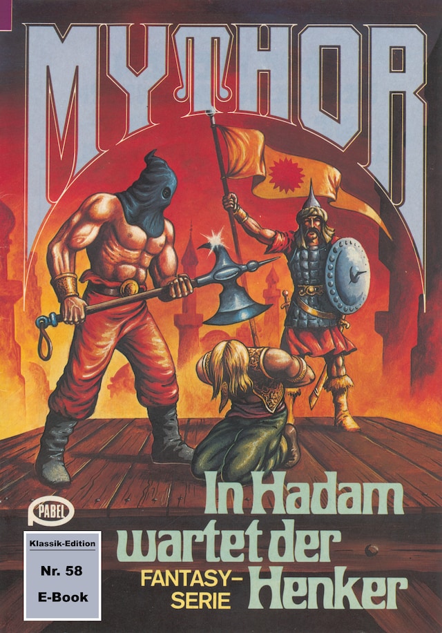 Book cover for Mythor 58: In Hadam wartet der Henker