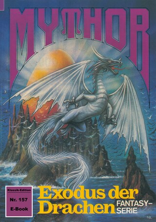 Mythor 157: Exodus der Drachen bookCoverFor
