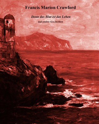 Denn das Blut ist das Leben bookCoverFor