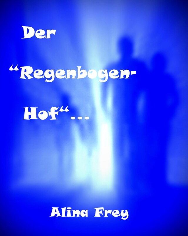 Book cover for Der "Regenbogenhof"