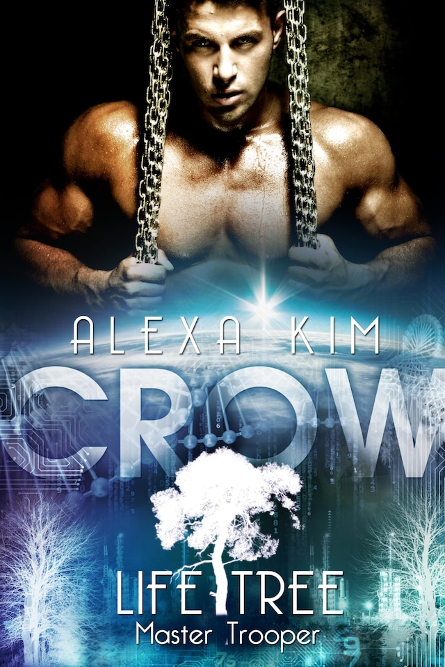 Book cover for Crow (Life Tree - Master Trooper) Band 2