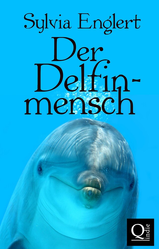 Kirjankansi teokselle Der Delfinmensch
