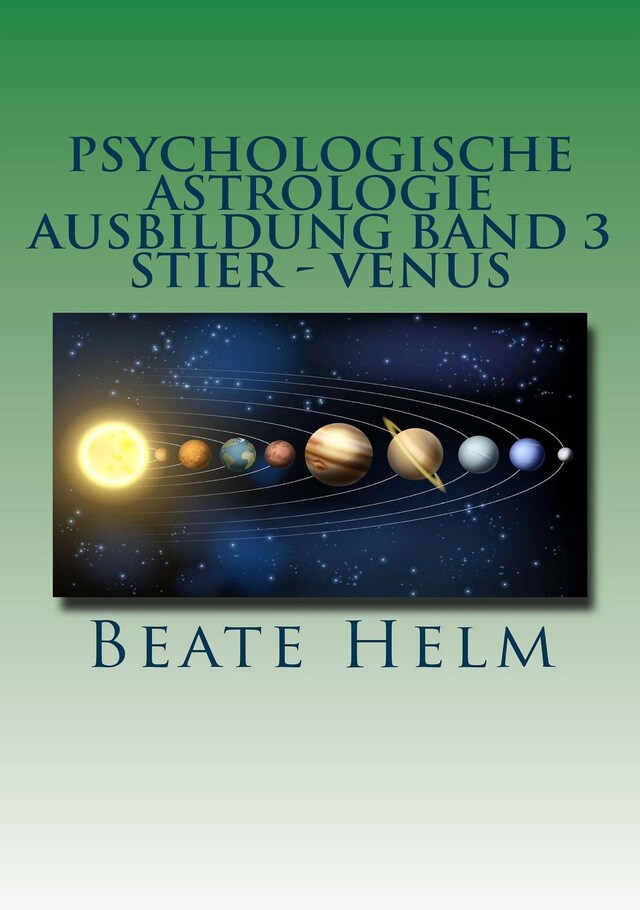 Buchcover für Psychologische Astrologie - Ausbildung Band 3: Stier - Venus