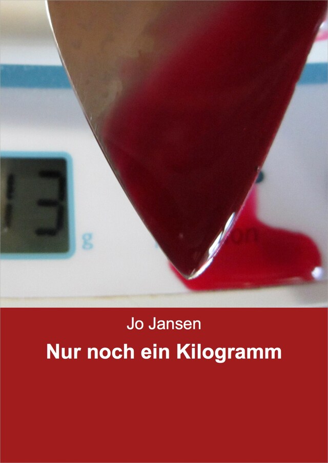 Kirjankansi teokselle Nur noch ein Kilogramm