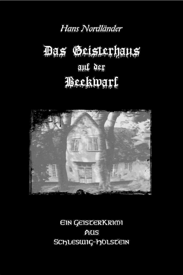 Book cover for Das Geisterhaus auf der Beekwarf