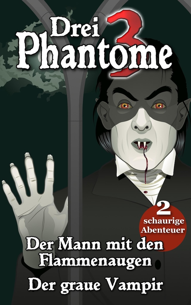 Book cover for Drei Phantome 1 - Gänsehaut für Kids