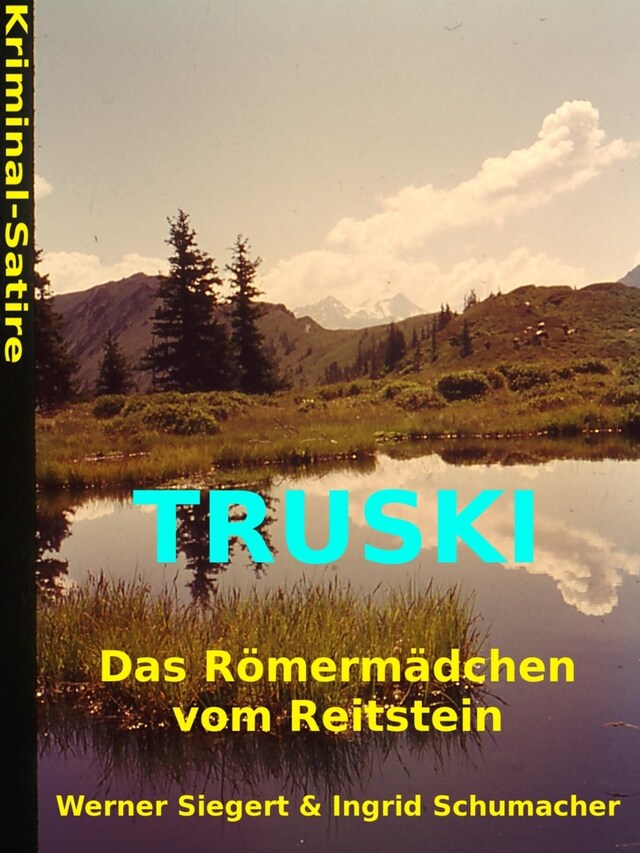 Book cover for Truski - das Römermädchen vom Reitstein