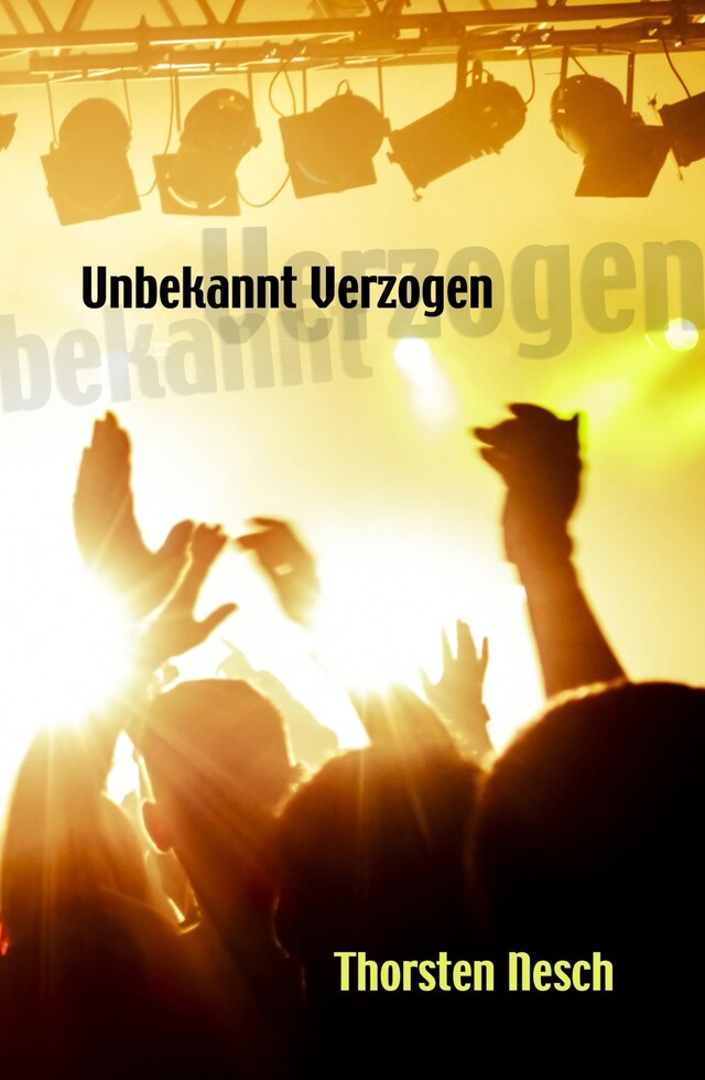 Book cover for Unbekannt Verzogen