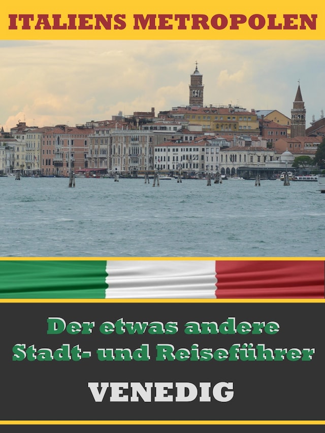 Buchcover für VENEDIG - Der etwas andere Stadt- und Reiseführer