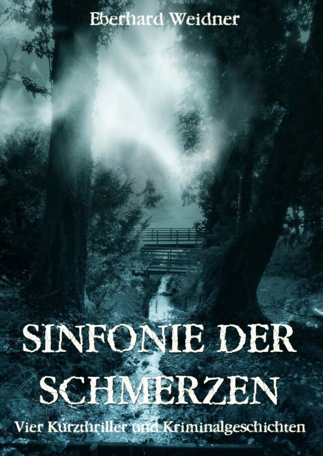 Copertina del libro per SINFONIE DER SCHMERZEN