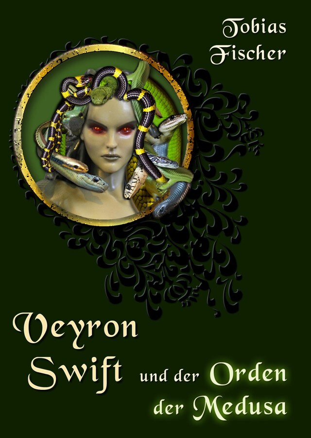 Book cover for Veyron Swift und der Orden der Medusa