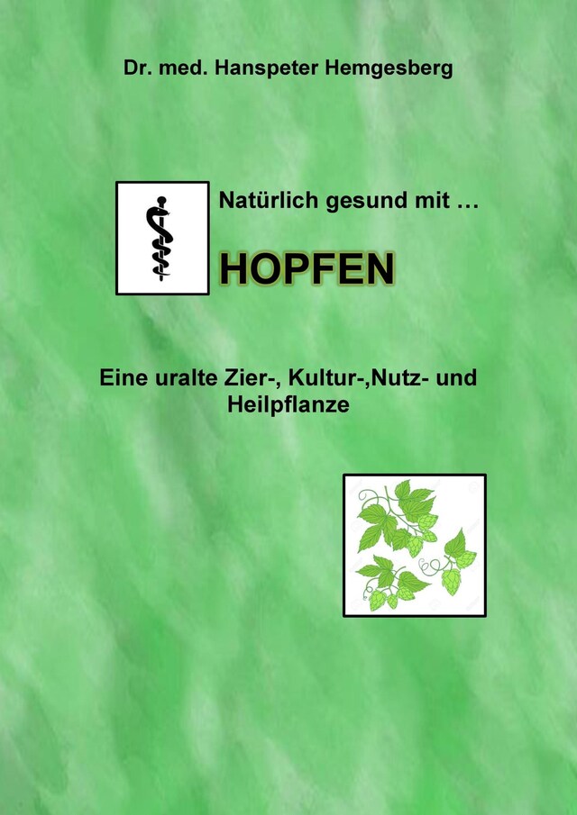 Bokomslag för Natürlich gesund mit Hopfen