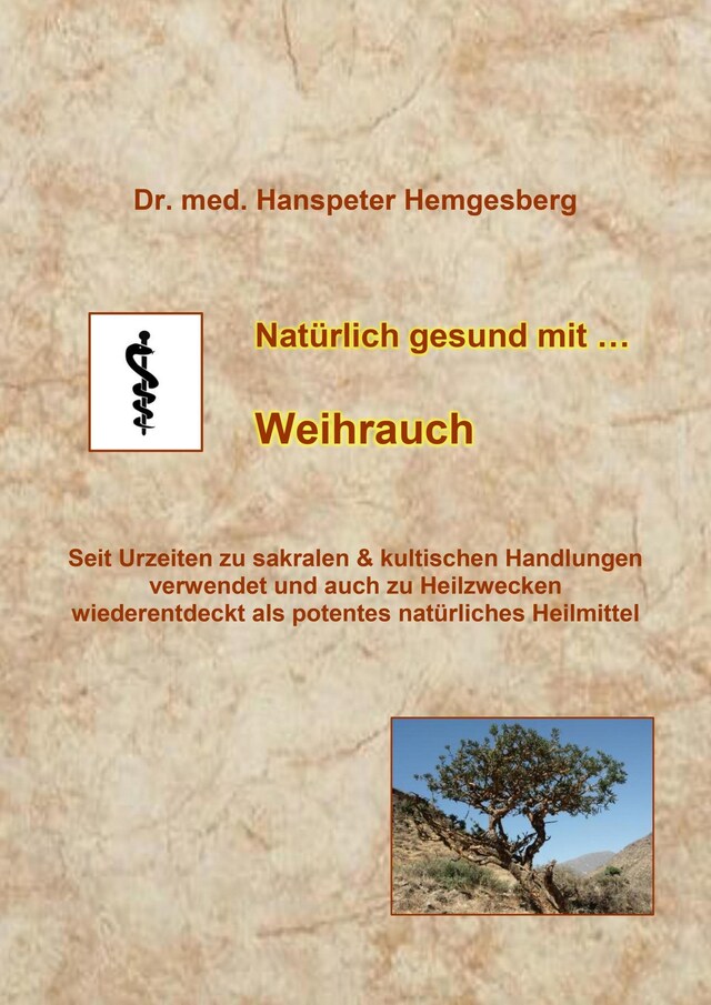 Couverture de livre pour Natürlich gesund mit Weihrauch