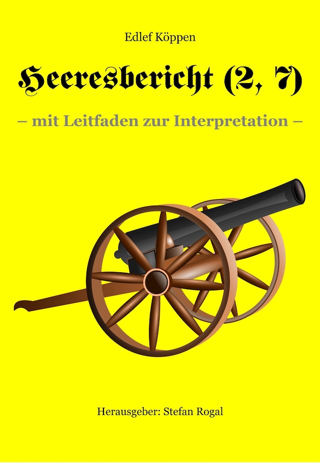 Bokomslag for Heeresbericht (2. Teil, 7. Kap.)