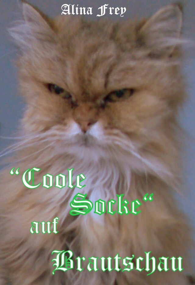 Bokomslag for "Coole Socke" auf Brautschau...