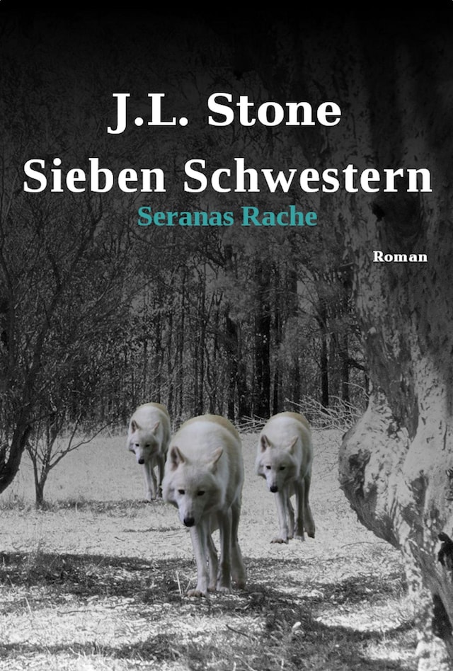 Book cover for Sieben Schwestern - Seranas Rache