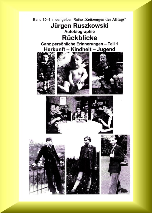 Copertina del libro per Rückblicke – Autobiographie – Teil 1