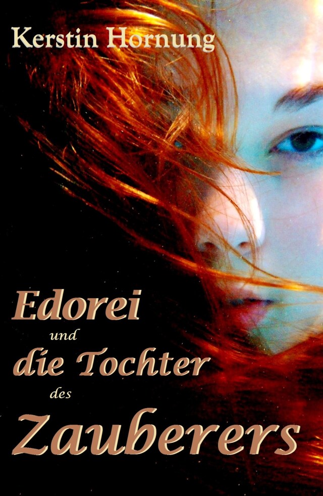 Book cover for Edorei und die Tochter des Zauberers