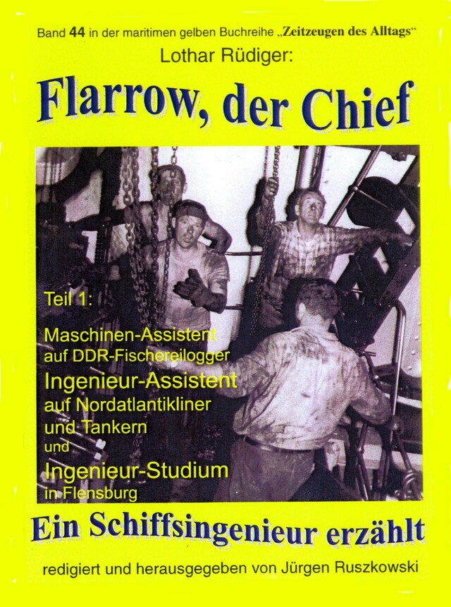 Book cover for Flarow, der Chief – Teil 1 – Maschinenassistent