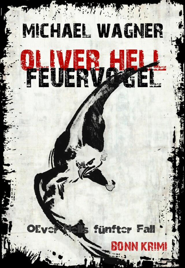 Book cover for Oliver Hell - Feuervogel