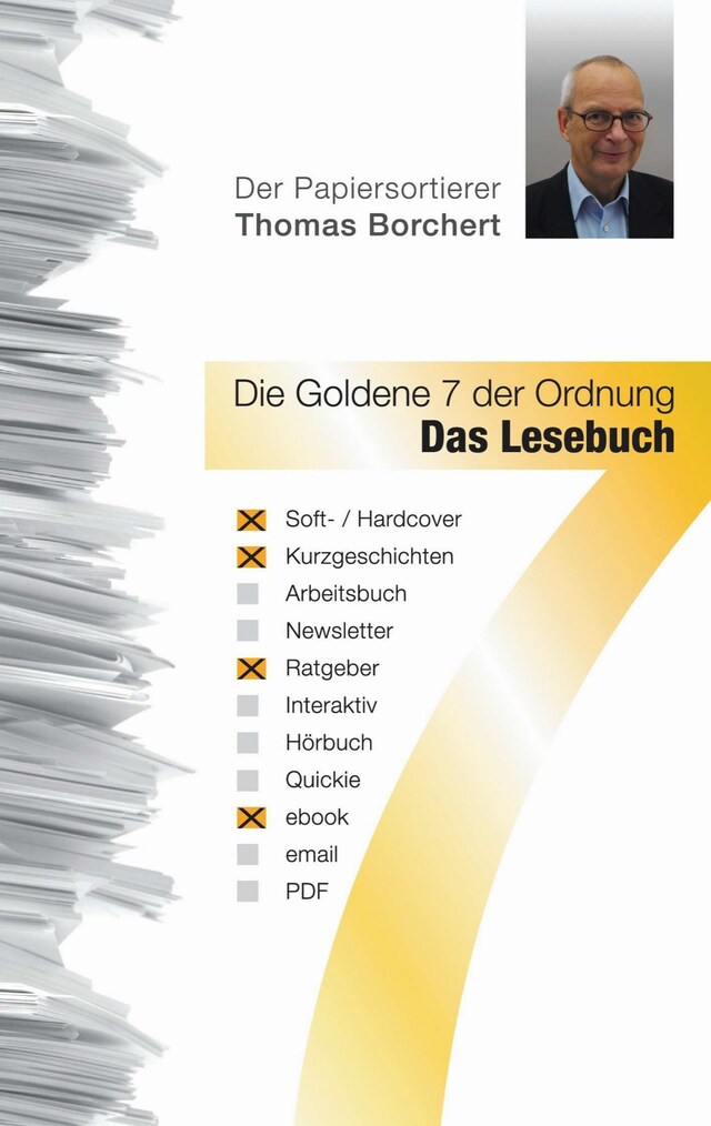 Portada de libro para Die Goldene 7 der Ordnung - Das Lesebuch