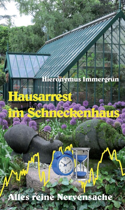 Hausarrest im Schneckenhaus bookCoverFor