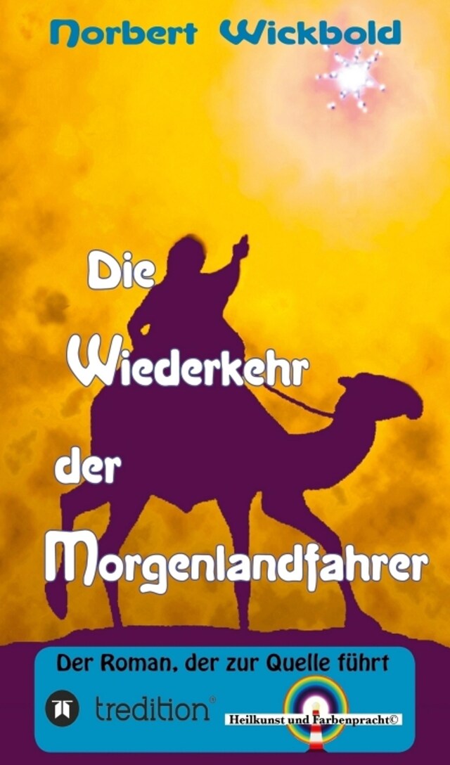 Okładka książki dla Die Wiederkehr der Morgenlandfahrer