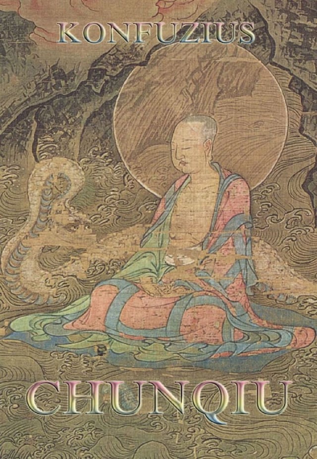 Book cover for Chunqiu - Frühling und Herbst des Lü Bu We