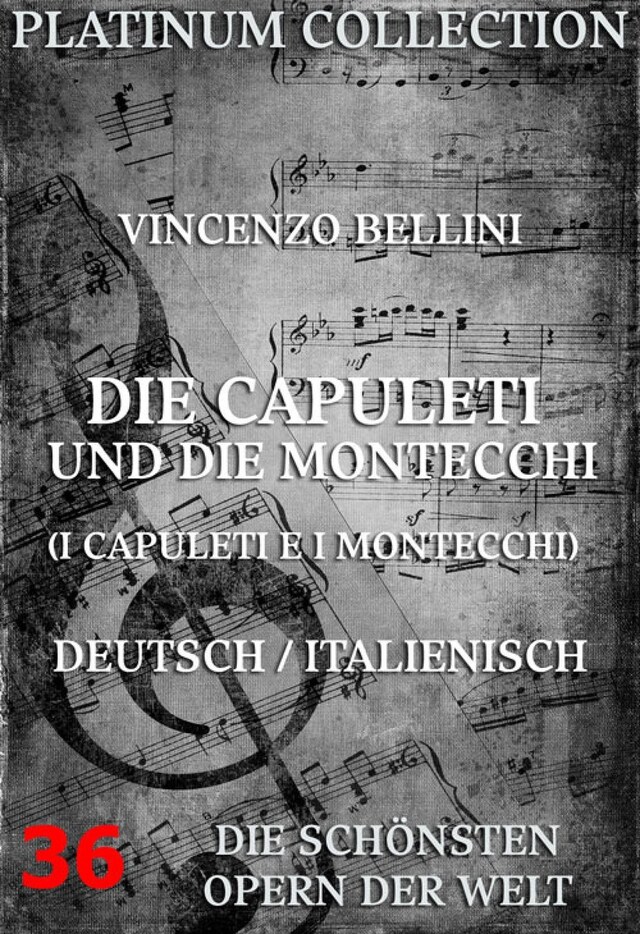 Portada de libro para Die Capuleti und die Montecchi (I Capuleti E I Montecchi)