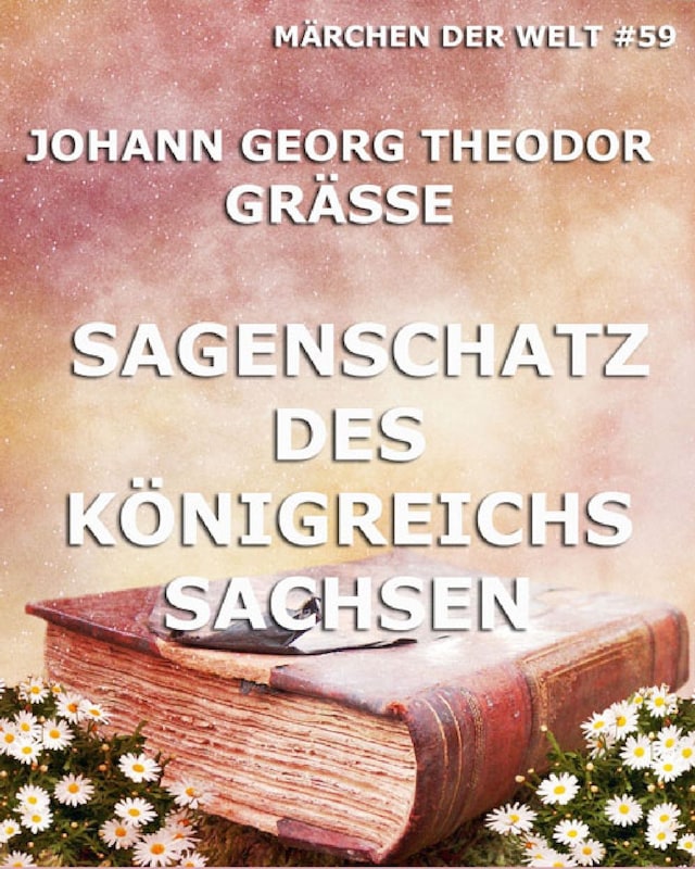 Book cover for Sagenschatz des Königreichs Sachsen