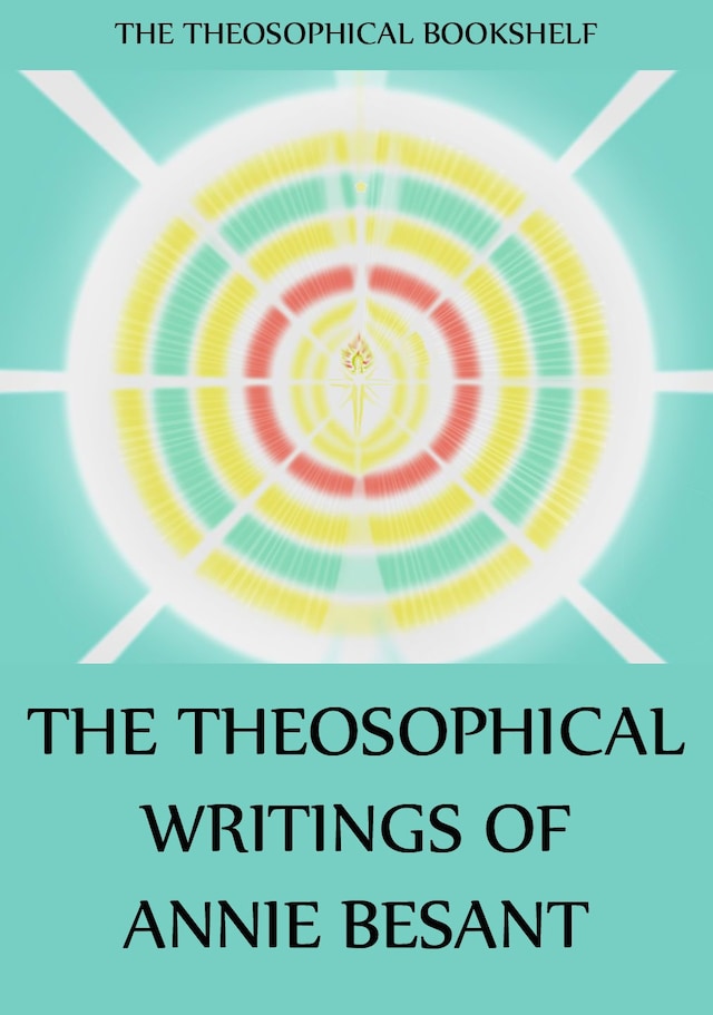 Book cover for The Theosophical Writings of Annie Besant