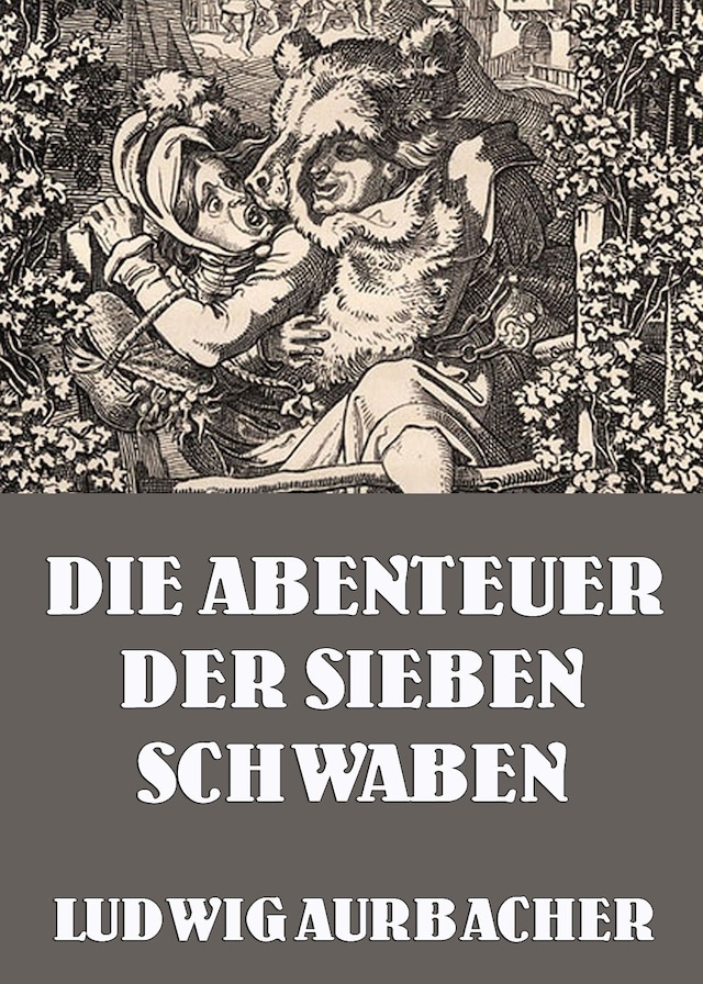 Okładka książki dla Die Abenteuer der sieben Schwaben