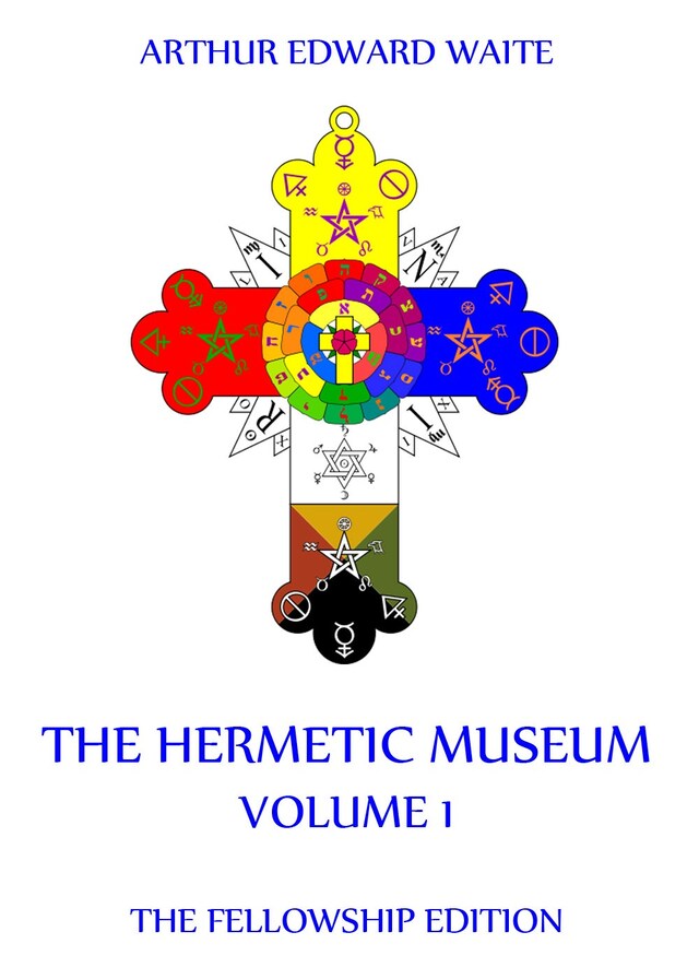 Okładka książki dla The Hermetic Museum, Volume 1