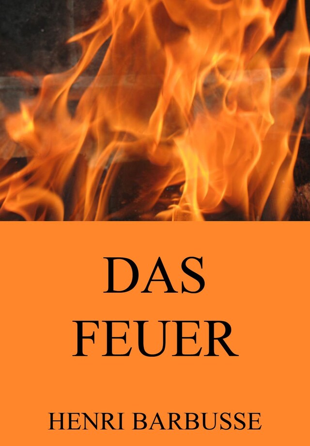Kirjankansi teokselle Das Feuer