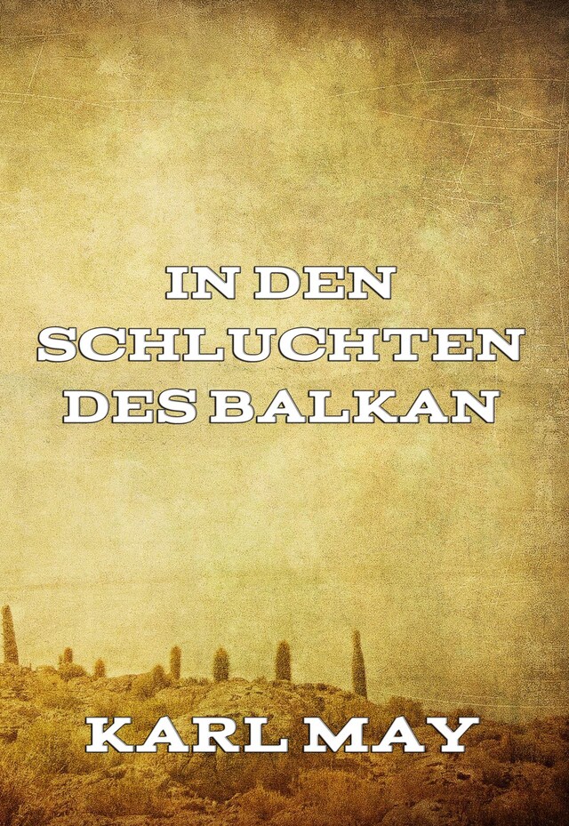 Copertina del libro per In den Schluchten des Balkan