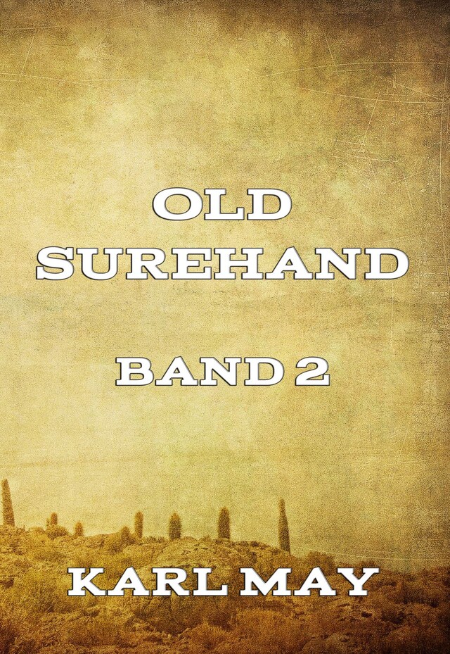 Book cover for Old Surehand, Band 2