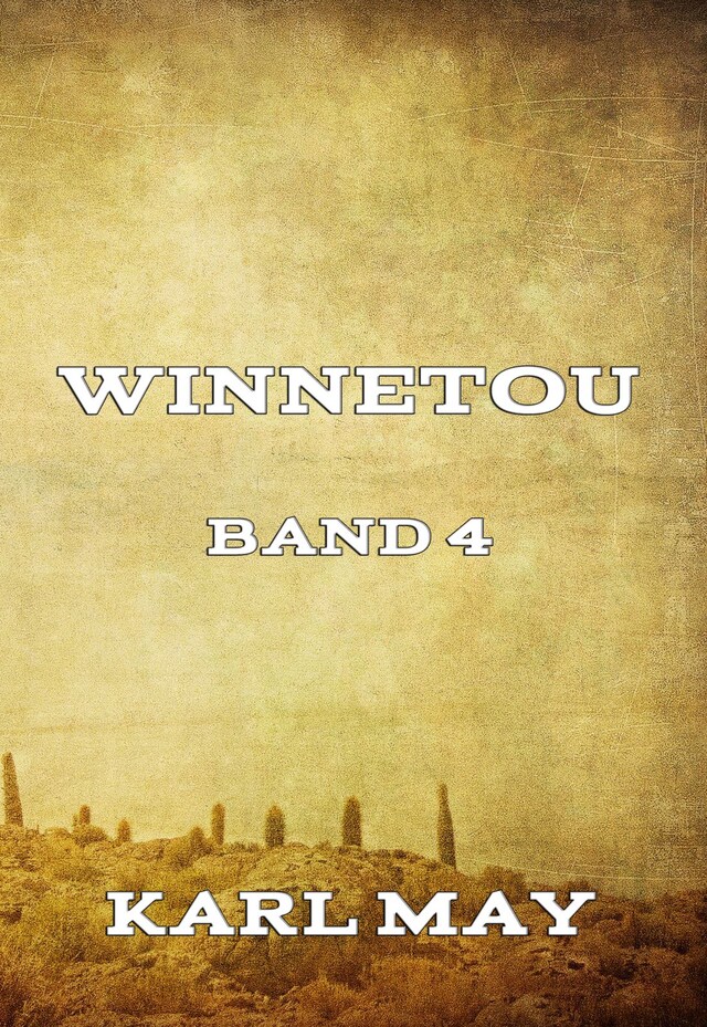 Portada de libro para Winnetou Band 4