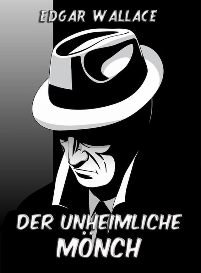 Book cover for Der unheimliche Mönch