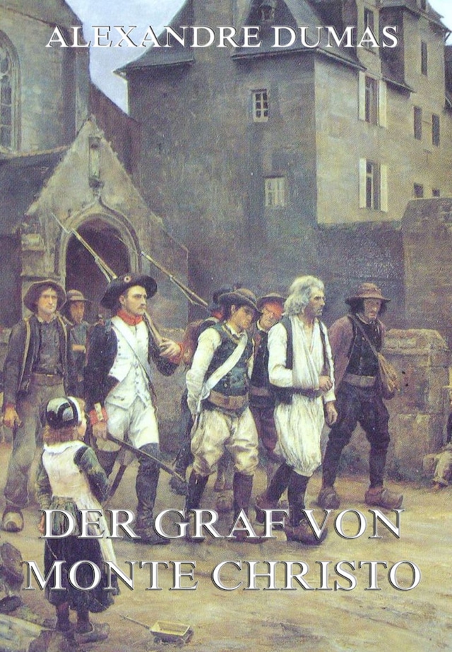 Book cover for Der Graf von Monte Christo