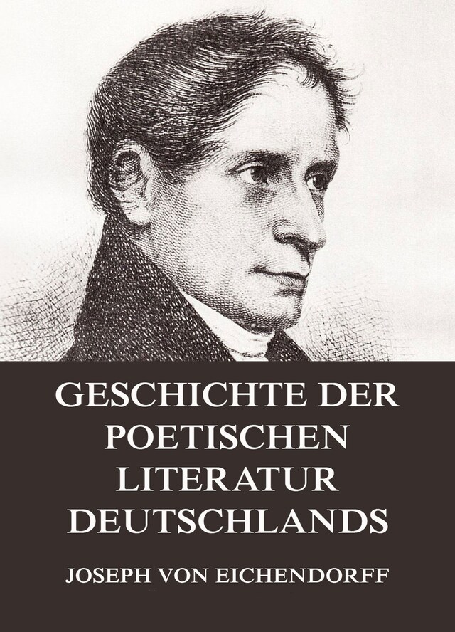 Book cover for Geschichte der poetischen Literatur Deutschlands