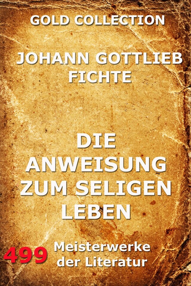 Book cover for Die Anweisung zum seligen Leben