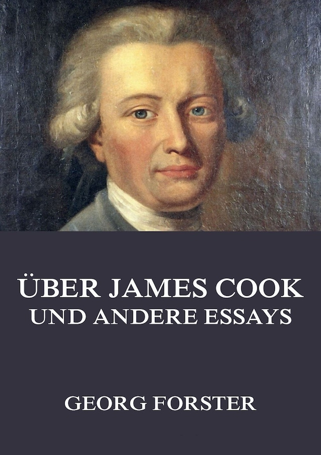 Okładka książki dla Über James Cook und andere Essays